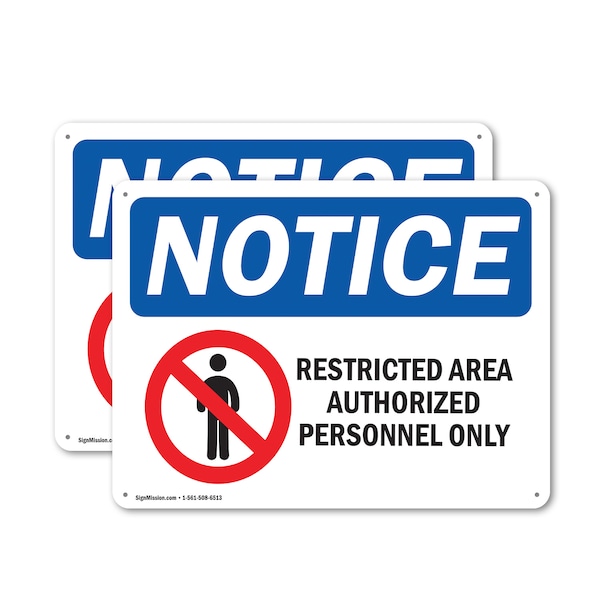 Signmission Restricted Area Authorized Personnel OSHA Notice Sign, Plastic, 14in W x 10in L, 2PK OS-2PACK-NS-P-1014-L-18077 - main